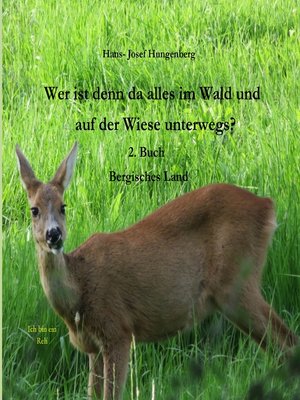 cover image of Wer ist denn da alles im Wald und auf der Wiese unterwegs?
